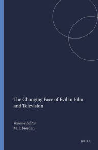 Title: The Changing Face of Evil in Film and Television, Author: Brill