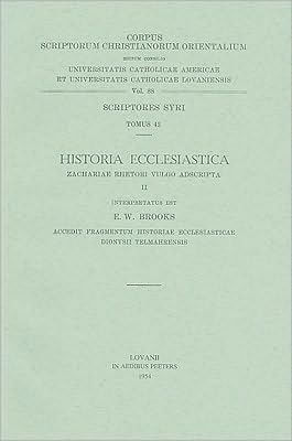 Historia ecclesiastica Zachariae Rhetori vulgo adscripta, II. Accedit fragmentum Historiae ecclesiasticae Dionysii Telmahrensis. Syr. 42. = Syr. III, 6: (Syr. III, 6), V.