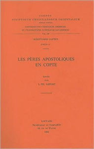 Title: Les Peres Apostoliques en copte. Copt. 17., Author: LT Lefort