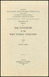 The Synodicon in the West Syrian Tradition, I. Syr. 161.