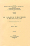 Title: The Pentateuch in the Version of the Syro-Hexapla. A Facsimile Edition of a Midyat Ms. Discovered 1964. Subs. 45., Author: A Voobus