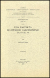 Una raccolta di opuscoli calcedonensi (Ms. Sin. Syr. 10): T.