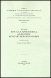 Eliae Epistula Apologetica ad Leonem, Syncellum Harranensem: V.