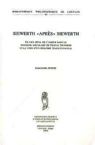 Title: Siewerth 'apres' Siewerth. Le lien ideal de l'amour dans le thomisme speculatif de Gustav Siewerth et la visee d'un realisme transcendental., Author: E Tourpe