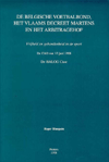 Title: De Belgische voetbalbond, het Vlaams decreet Martens en het Arbitragehof Vrijheid en gebondenheid in de sport, Author: Peeters Publishers