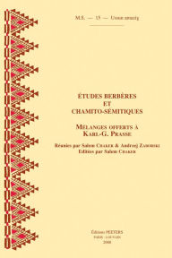 Title: Etudes berberes et chamito-semitiques. Melanges offerts a Karl-G. Prasse MS15, Author: S Chaker