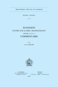 Title: Eugnoste. Lettre sur le Dieu transcendant (NH III, 3 et V, 1). Edition, Author: A Pasquier