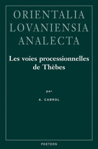 Title: Les Voies Processionnelles de Thebes, Author: A Cabrol