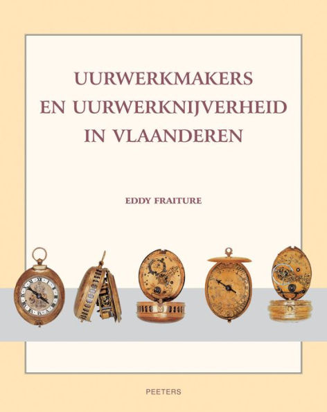 Uurwerkmakers en uurwerknijverheid in Vlaanderen