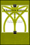 Title: Disaster Ritual Explorations of an Emerging Ritual Repertoire, Author: RL Grimes