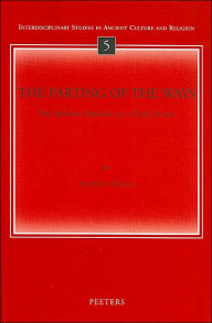 Title: Parting of the Ways: The Roman Church as a Case Study, Author: S Spence