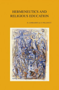 Title: Hermeneutics and Religious Education, Author: H Lombaerts