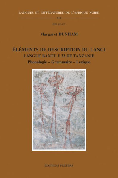 Elements de description du langi. Langue bantu F.33 de Tanzanie. Phonologie - Grammaire - K13