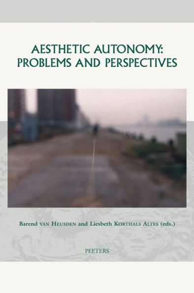 Aesthetic Autonomy: Problems and Perspectivess