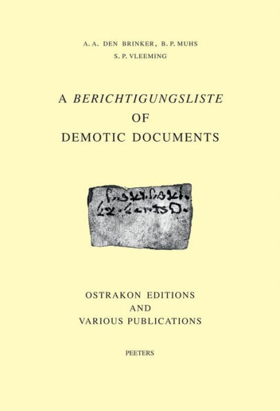 A Berichtigungsliste of Demotic Documents. B. Ostrakon Editions and Various Publications