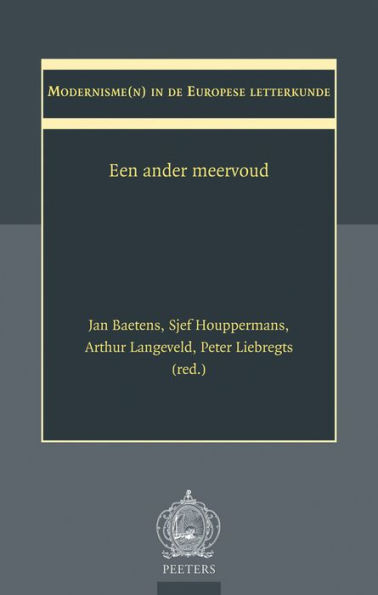 Modernisme(n) in de Europese letterkunde: Een ander meervoud