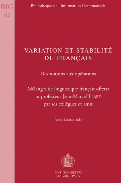 Variation et stabilite du francais: Des notions aux operations