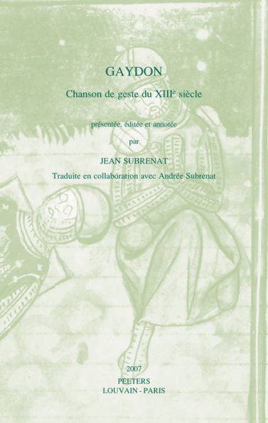 Gaydon: Chanson de geste du XIIIe siecle