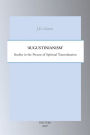 Augustinianism: Studies in the Process of Spiritual Tranvaluation