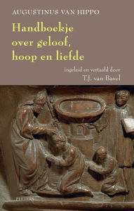 Title: Handboekje Over Geloof, Hoop en Liefde, Author: TJ Van Bavel