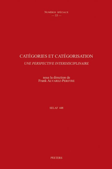 Categories et categorisation. Une perspective interdisciplinaire