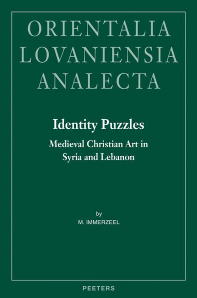 Identity Puzzles: Medieval Christian Art in Syria and Lebanon