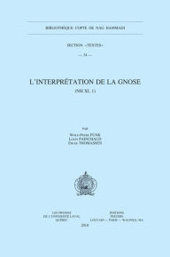 Title: L'interpretation de la Gnose (NH XI, 1), Author: W-P Funk
