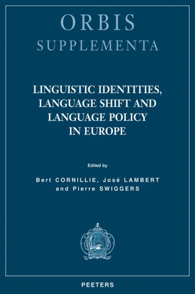 Linguistic Identities, Language Shift and Language Policy in Europe