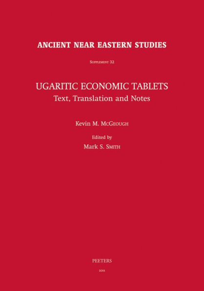 Ugaritic Economic Tablets: Text, Translation and Notes
