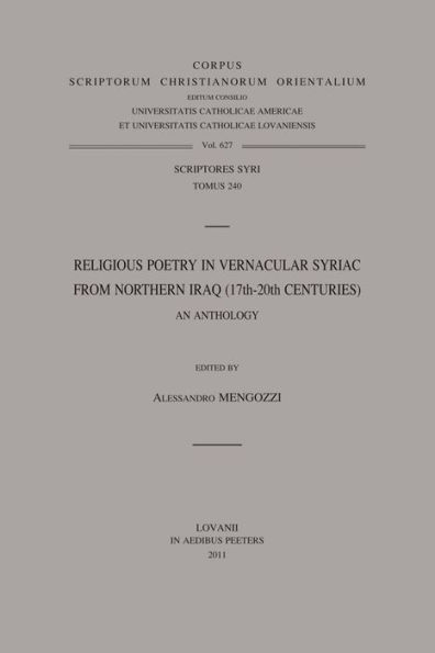 Religious Poetry in Vernacular Syriac from Northern Iraq (17th-20th Centuries). An Anthology: T.