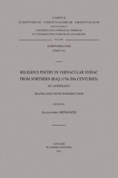 Religious Poetry in Vernacular Syriac from Northern Iraq (17th-20th Centuries). An Anthology: V.