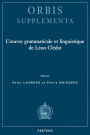 L'oeuvre grammaticale et linguistique de Leon Cledat