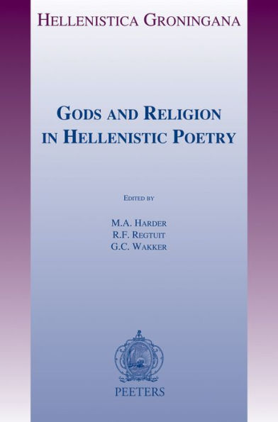 Gods and Religion in Hellenistic Poetry