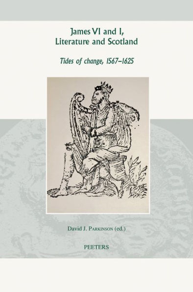 James VI and I, Literature and Scotland: Tides of Change, 1567-1625