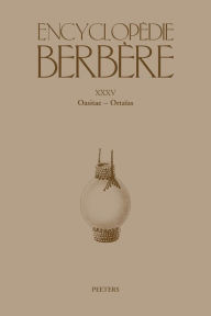 Title: Encyclopedie Berbere: Oasitae - Ortaias, Author: Peeters Publishers