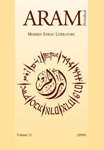 Aram Periodical. Volume 21 - Modern Syriac Literature