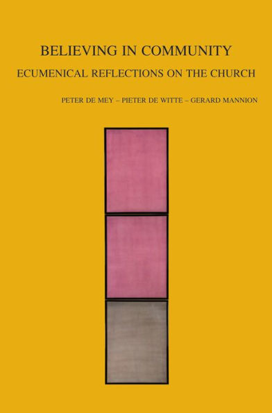 Believing in Community: Ecumenical Reflections on the Church