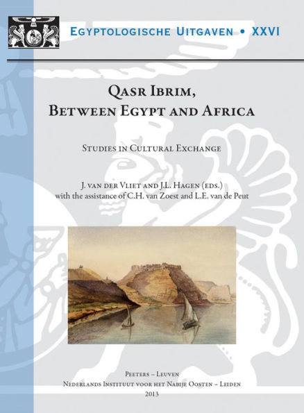 Qasr Ibrim, between Egypt and Africa: Studies in Cultural Exchange (NINO Symposium, Leiden, 11-12 December 2009)