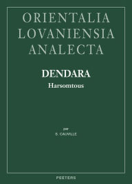 Title: Dendara: Harsomtous, Author: S Cauville