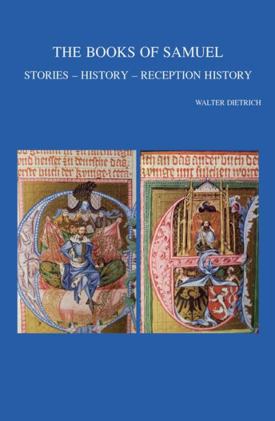 The Books of Samuel: Stories - History - Reception History