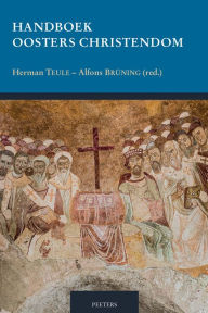 Title: Handboek oosters christendom, Author: A Bruning