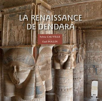 La renaissance de Dendara