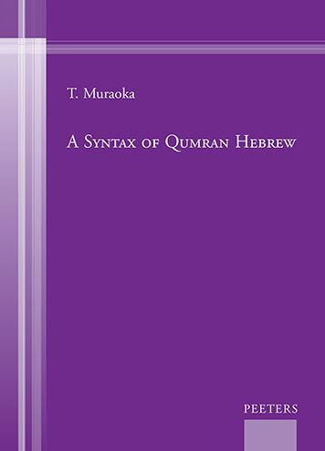 A Syntax of Qumran Hebrew