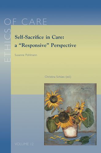 Self-Sacrifice in Care: a 'Responsive' Perspective