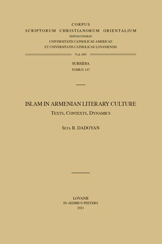 Islam in Armenian Literary Culture: Texts, Contexts, Dynamics