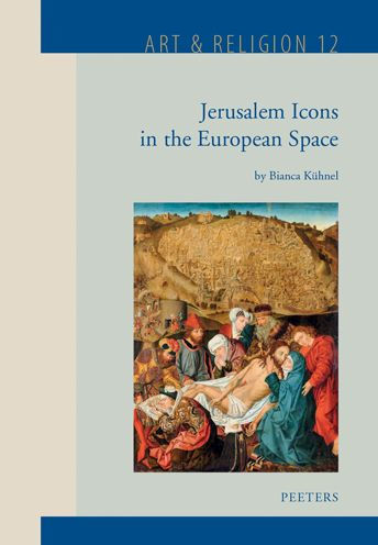 Jerusalem Icons in the European Space