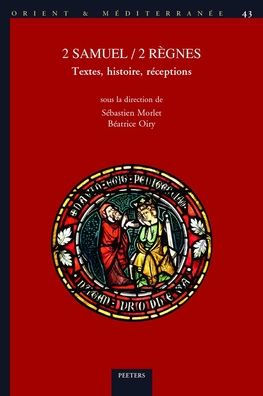 2 Samuel / 2 Regnes: Textes, histoire, receptions