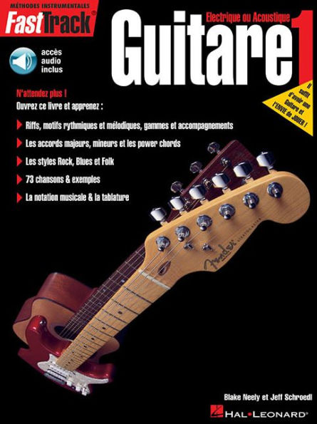 FastTrack Guitar Method - Book 1 - French Edition (Book/Online Audio)