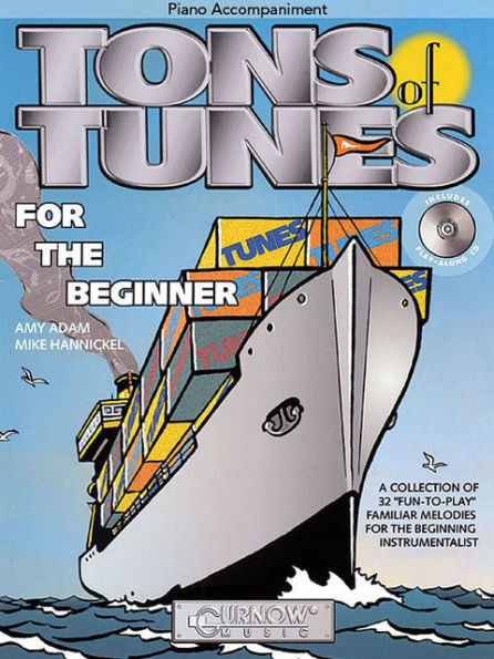 Tons of Tunes for the Beginner: Piano Accompaniment