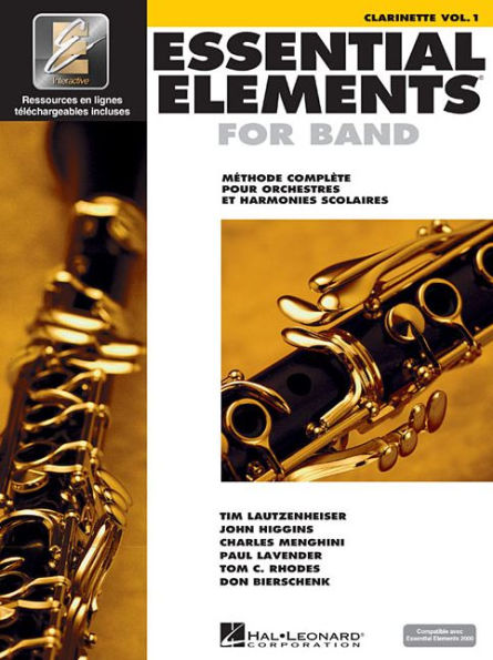 Essential Elements for Band avec EEi Vol. 1 - Clarinette